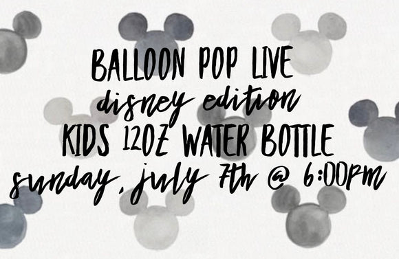 KIDS 12oz Balloon Pop LIVE