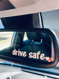 NEW Drive Safe 2.5 inch Car Decal