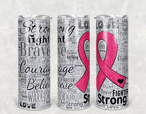 Breast Cancer Awareness 20 oz Printed Tumbler