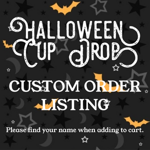 Halloween Drop Custom Listing